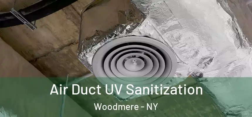  Air Duct UV Sanitization Woodmere - NY