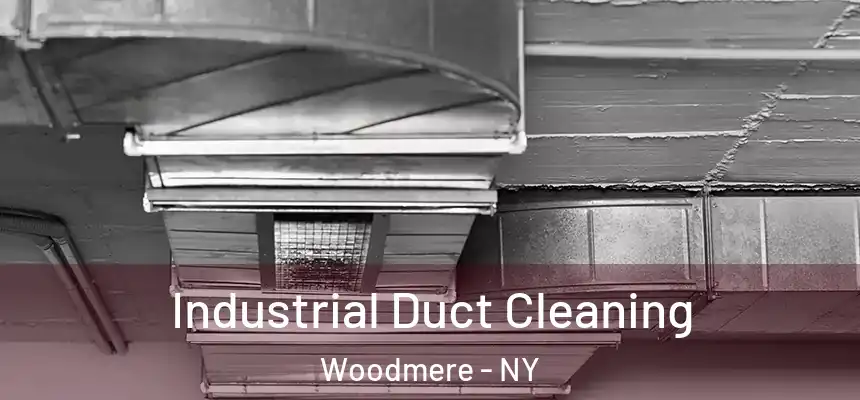 Industrial Duct Cleaning Woodmere - NY